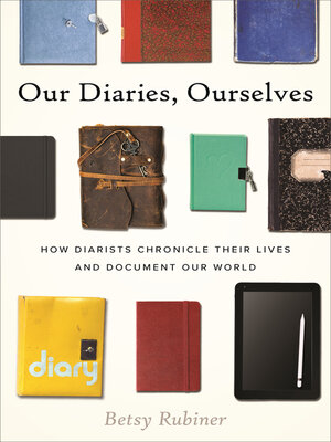 cover image of Our Diaries, Ourselves